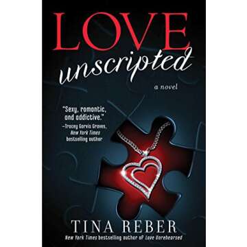 Love Unscripted:The Love Series, Book 1
