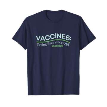 Vaccines: Saving Lives Since 1796 T-Shirt