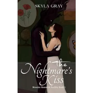 The Nightmare's Kiss: a Monster Romance (Monster Research Facility Book 1)
