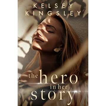 The Hero in Her Story: Empowering Women Through Inspirational Narratives