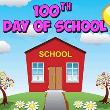 100th Day of School