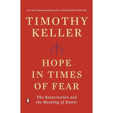 Hope in Times of Fear: The Resurrection and the Meaning of Easter