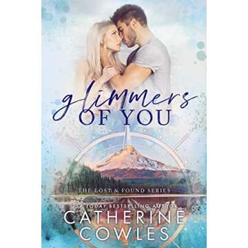 Glimmers of You: A Small Town Brother's Best Friend Romance (The Lost & Found Series Book 3)
