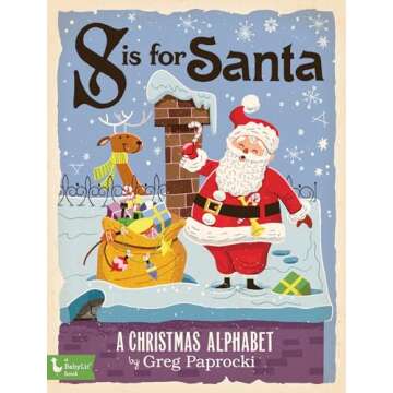 S Is for Santa: A Christmas Alphabet (BabyLit)