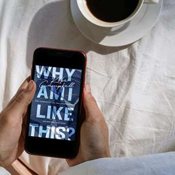 Why Am I Like This?: How to Break Cycles, Heal from Trauma, and Restore Your Faith