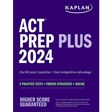 ACT Prep Plus 2024: Study Guide includes 5 Full Length Practice Tests, 100s of Practice Questions, a...