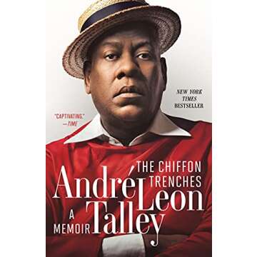 The Chiffon Trenches: A Fashion Memoir by Andre Leon Talley