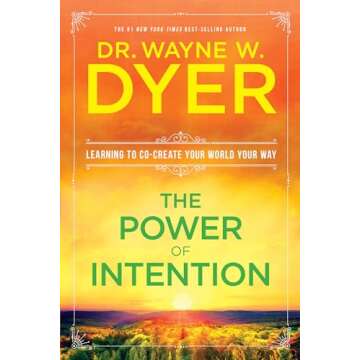 The Power of Intention
