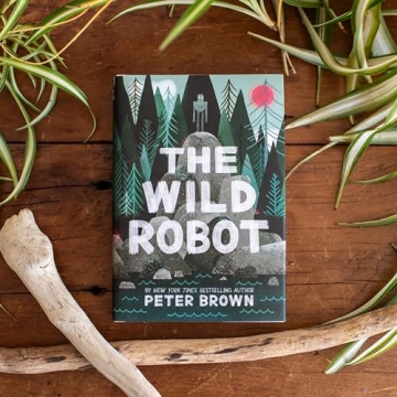 The Wild Robot Volume 1 Adventure Friendship Technology