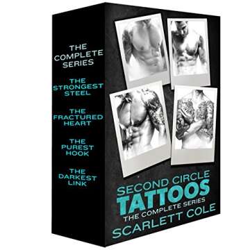 Second Circle Tattoos, The Complete Series: The Strongest Steel, The Fractured Heart, The Purest Hook, The Darkest Link