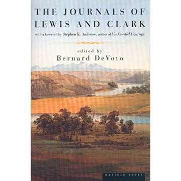 The Journals Of Lewis And Clark (Lewis & Clark Expedition)