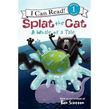 Splat the Cat: A Whale of a Tale (I Can Read Level 1)