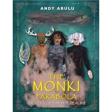 The MONKI Parabola - Beasts of the Five Realms