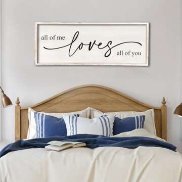 All Of Me Loves All Of You Wall Decor 40''×15'' Large Vintage Framed Wooden Plaque Modern Master Be...