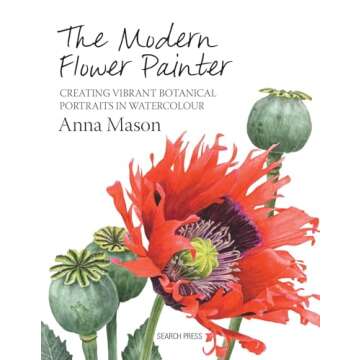 Master Watercolour Techniques with The Modern Flower Painter Book