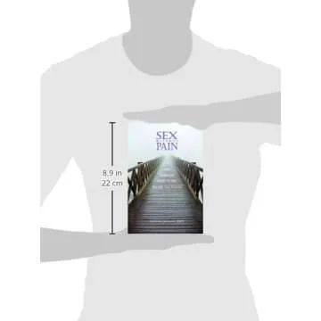 Sex Without Pain: A Self-Treatment Guide to the Sex Life You Deserve