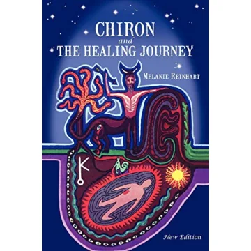 Chiron and the Healing Journey by Melanie Reinhart for Self-Discovery
