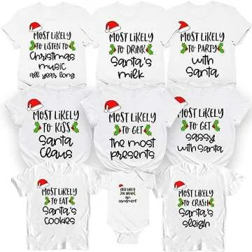 Matching Family Christmas Shirts Most Likely to Superlative Tee, Funny Pajamas Holiday Vacation Outfit Friends T-Shirt Multicolor
