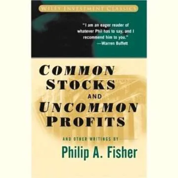 Common Stocks and Uncommon Profits: A Timeless Investment Guide for Smart Investors