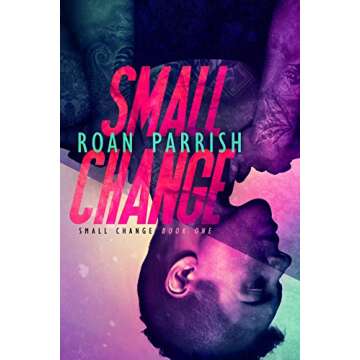 Small Change (Small Change #1) (Middle of Somewhere #4)
