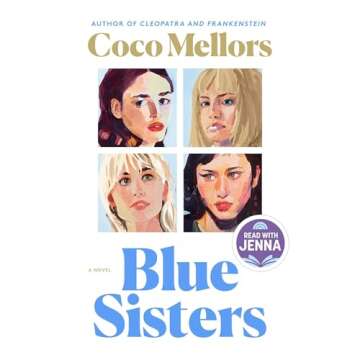 Blue Sisters: A Novel - An Emotional Journey Through Sisterhood and Survival