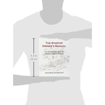 The Startup Owner's Manual: The Step-by-Step Guide for Building a Great Company