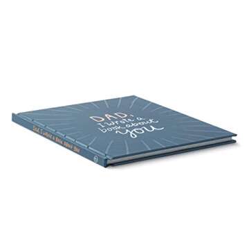 Dad, I Wrote a Book about You — One-of-a-kind gift book filled with prompts that you complete.