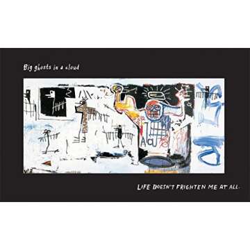 Life Doesn't Frighten Me: A Poetry Picture Book