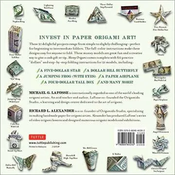 Money Origami Kit: Make the Most of Your Dollar: Origami Book with 60 Origami Paper Dollars, 21 Proj...