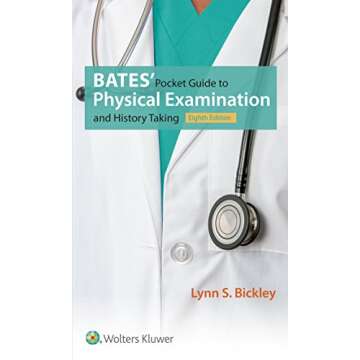 Bates' Pocket Guide to Physical Examination and History Taking