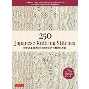 250 Japanese Knitting Stitches: The Original Pattern Bible by Hitomi Shida