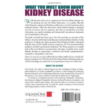 What You Must Know About Kidney Disease: A Practical Guide to Using Conventional and Complementary Treatments