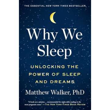Why We Sleep: Enhance Health and Creativity Now