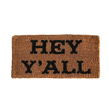 Hey Y'all Natural Coir Doormat by Creative Co-Op