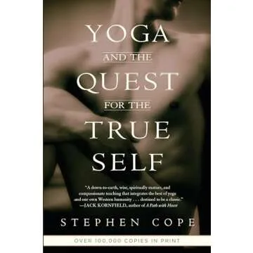 Yoga and the Quest for the True Self - A Transformative Journey