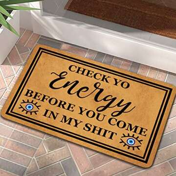 Front Door Mat Welcome Mat Check Yo Energy Before You Come in My Rubber Non Slip Backing Funny Doorm...