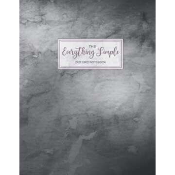 The Everything Simple - Dot Grid Notebook, Watercolor Design: Dot Grid Paperback Notebook to use as ...