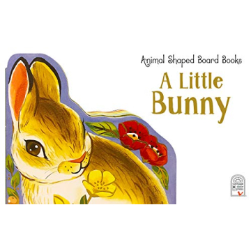 A Little Bunny Children's Animal Shaped Board Book