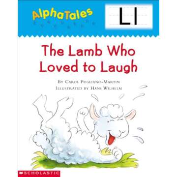 AlphaTales: L: The Lamb Who Loved to Laugh (Alpha Tales)