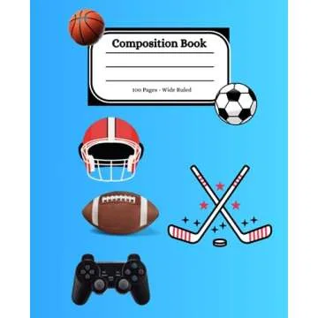 Composition Notebook Wide Ruled: All Sports Boys and Girls: Notebook for All Ages