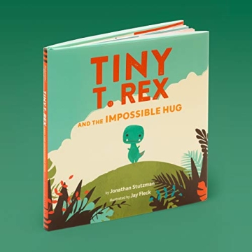 Tiny T. Rex and the Impossible Hug Book for Kids