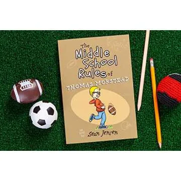 The Middle School Rules of Thomas Morstead (Paperback) – An Empowering Book for Kids on How to Navigate Life in Middle School