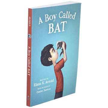 A Boy Called Bat: An Inspiring Children's Adventure