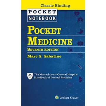 Pocket Medicine: The Massachusetts General Hospital Handbook of Internal Medicine for Quick Referenc...