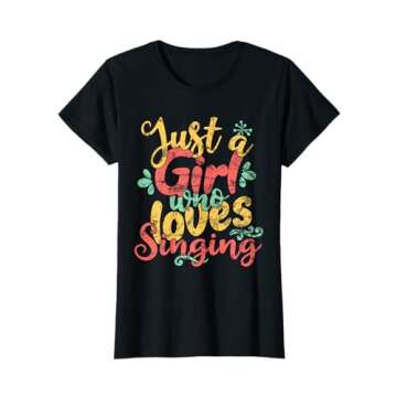 Just A Girl Who Loves Singing Gift T-Shirt for Music Lovers