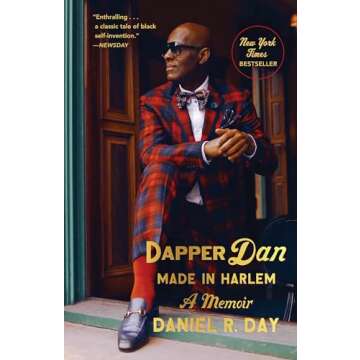 Dapper Dan: Made in Harlem: A Memoir