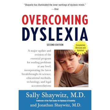 Overcoming Dyslexia (2020 Edition): Second Edition, Completely Revised and Updated