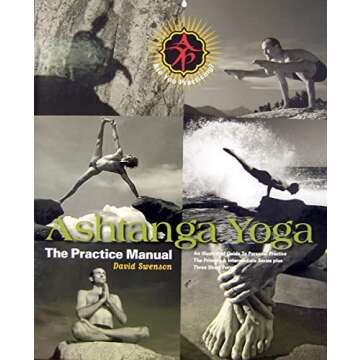 Ashtanga Yoga: The Practice Manual