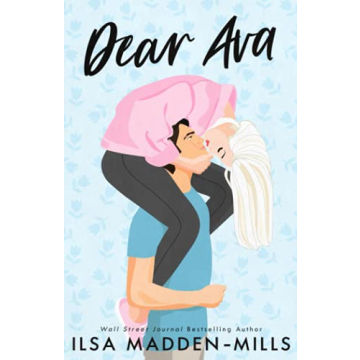 Dear Ava: Enemies-to-Lovers Standalone Romance