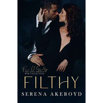 Filthy (The Five Points' Mob Collection Book 1)